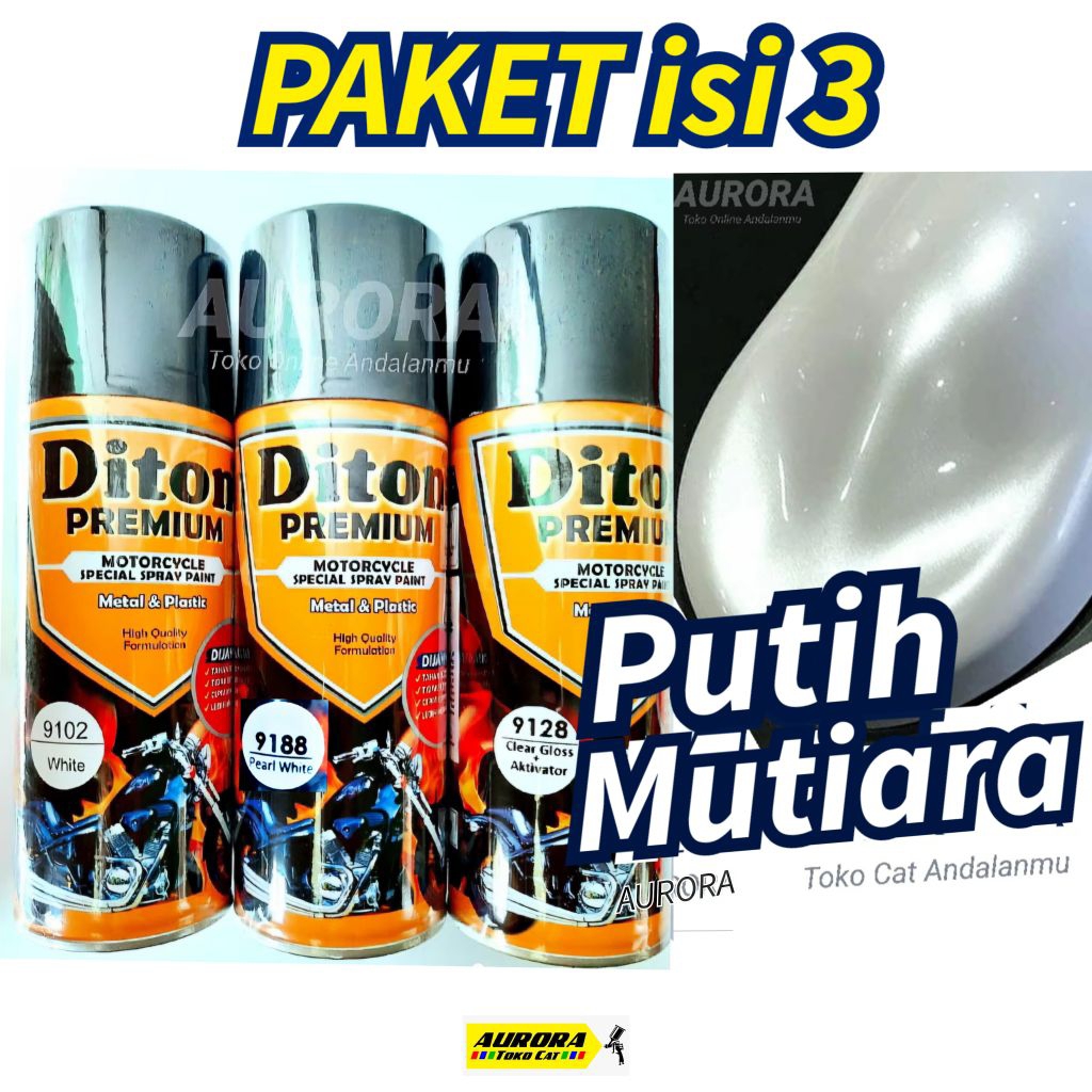 PAKET Cat Putih Mutiara Diton Premium ( White + Pearl White + Clear )