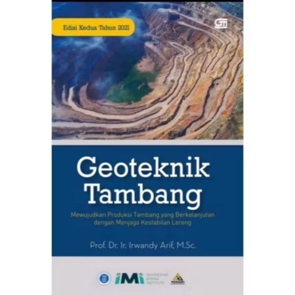 Geoteknik Tambanh By Prof. Dr. ir Irwandy Arif MS.C