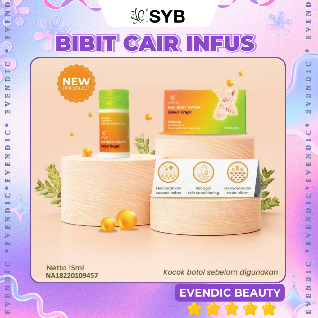 BIBIT CAIR INFUS SYB BPOM / BIBIT PEMUTIH CAIR SYB