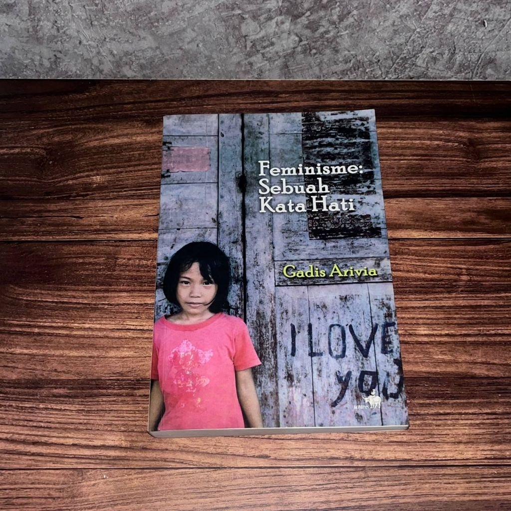 [Buku, Original] Feminisme: Sebuah Kata Hati -  Gadis Arivia