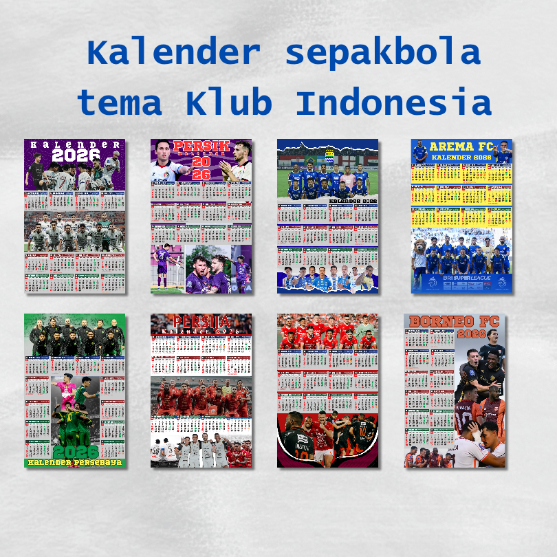 

Kalender Bola 2026 Tema Klub Liga Indonesia Batch 1 - Kalender Dinding A3 Bahan Art Paper 260gr HD