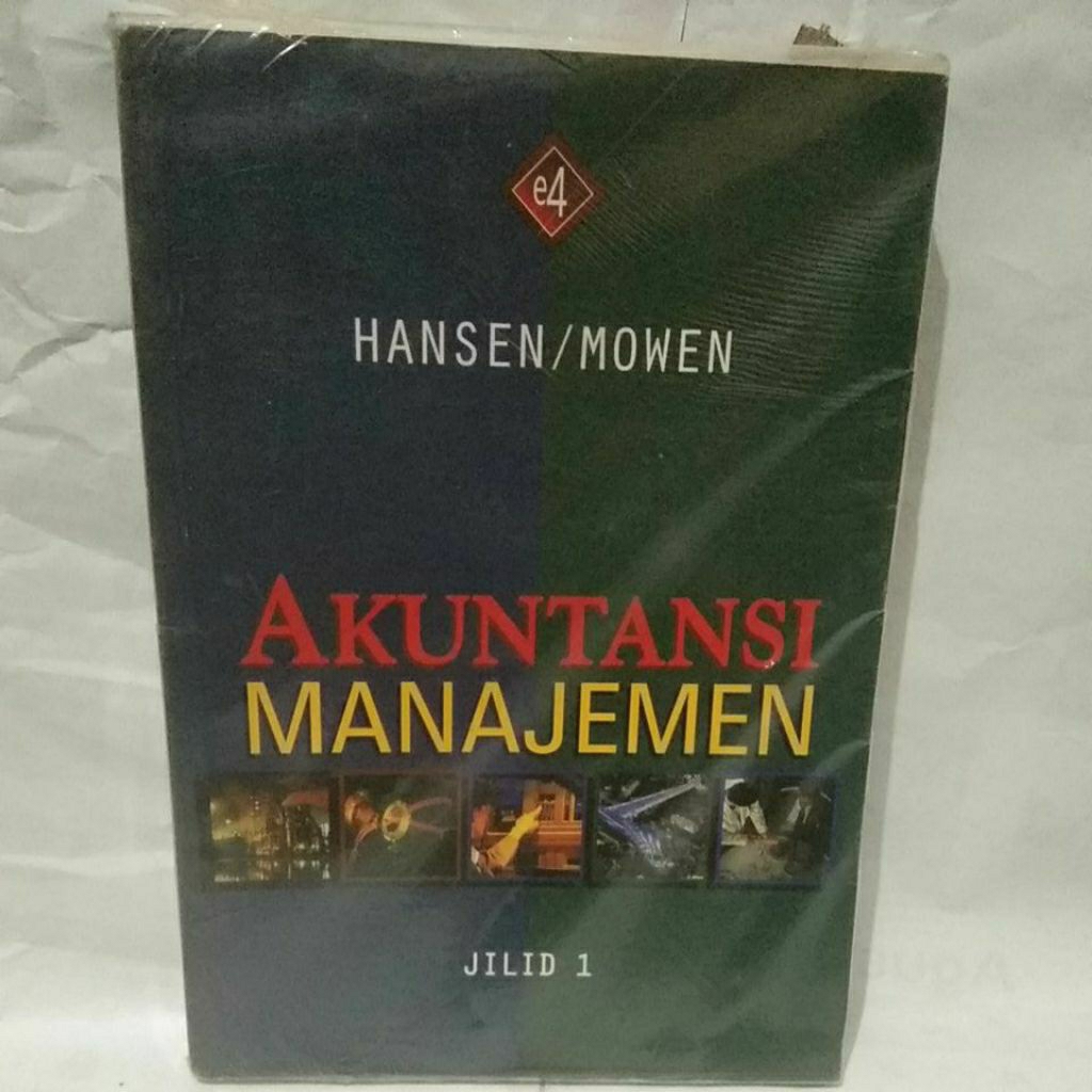 Akuntansi manajemen jilid 1 edisi 4 oleh Hansen/Mowen
