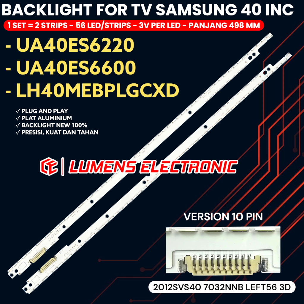 BACKLIGHT TV SAMSUNG 40 INCH UA40ES6220M UA40ES6600 40ES6220 40ES6600 UA40ES6220 LH40MEBPLGC/XD 40ES