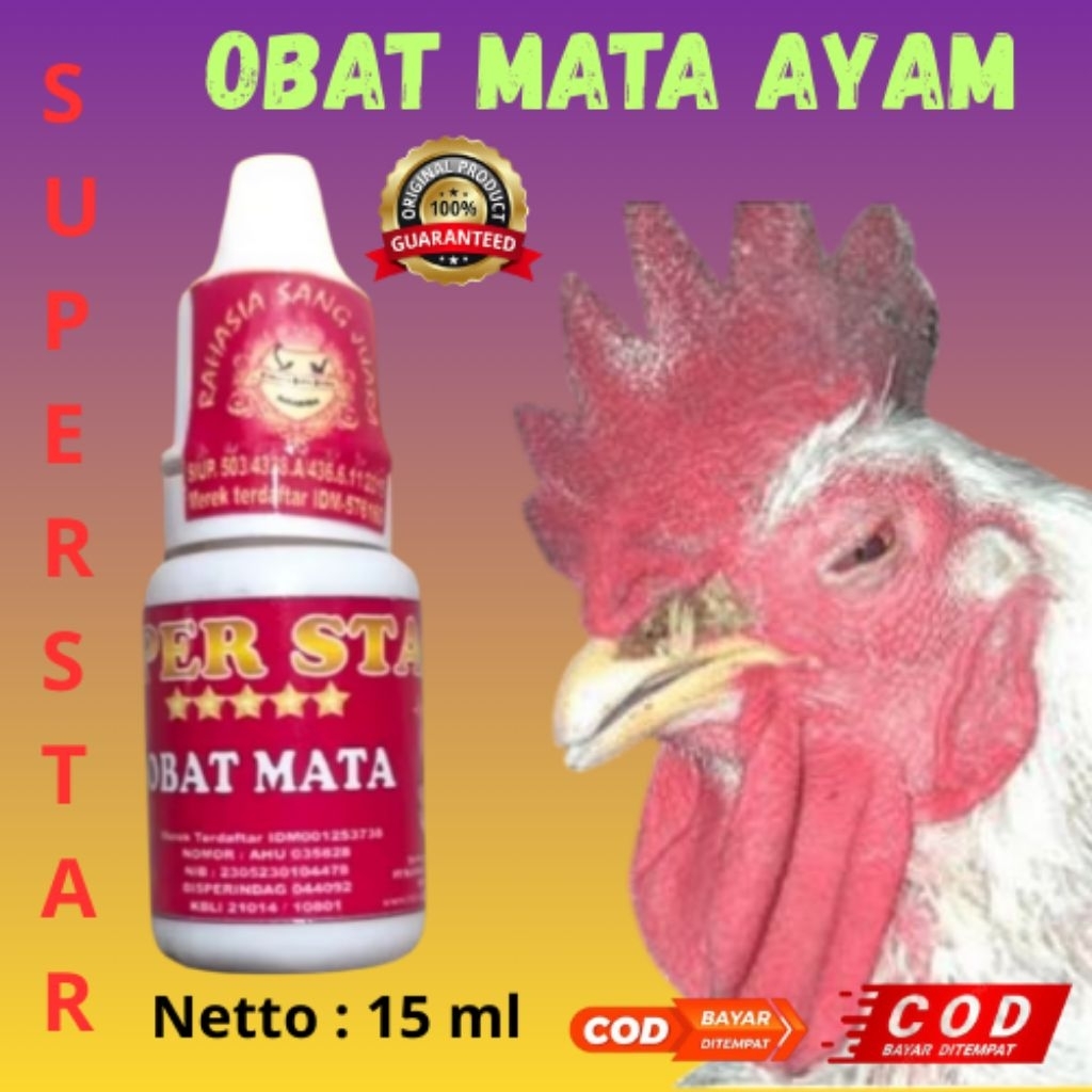 SUPER STAR OBAT MATA UNTUK AYAM BERAIR, BERBUSA, DAN SNOT MATA