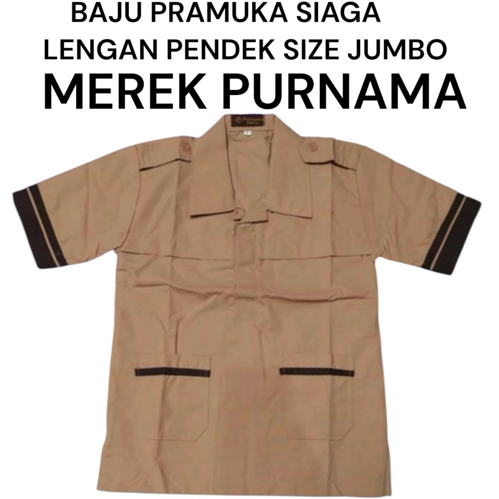 Baju Seragam Sekolah / Seragam Pramuka SIAGA LENGAN PENDEK SD ( JUMBO / BIG SIZE )  ( MERK PURNAMA )