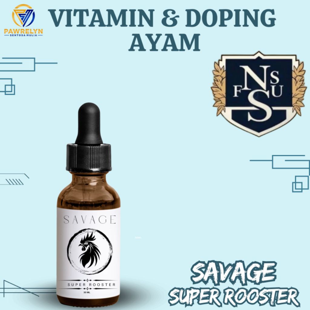 NFSU - SAVAGE SUPER ROASTER Super cock Doping Ayam , Doping Ayam Aduan Terbaik, Doping Ayam Aduan Al