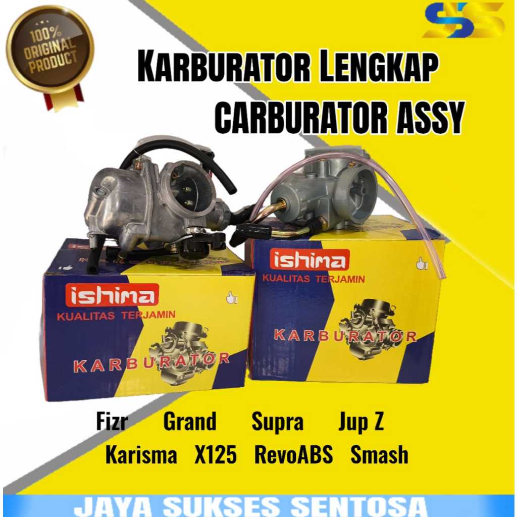 ISHIMA CARBURATOR ASSY KARBURATOR ASSY KOMPLIT Fizr, Grand/ Supra, Jup Z, Karisma/ X125, Revo ABS, S