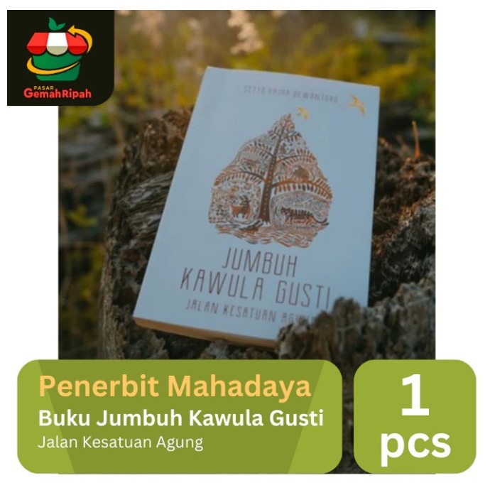 Penerbit Mahadaya Buku Jumbuh Kawula Gusti