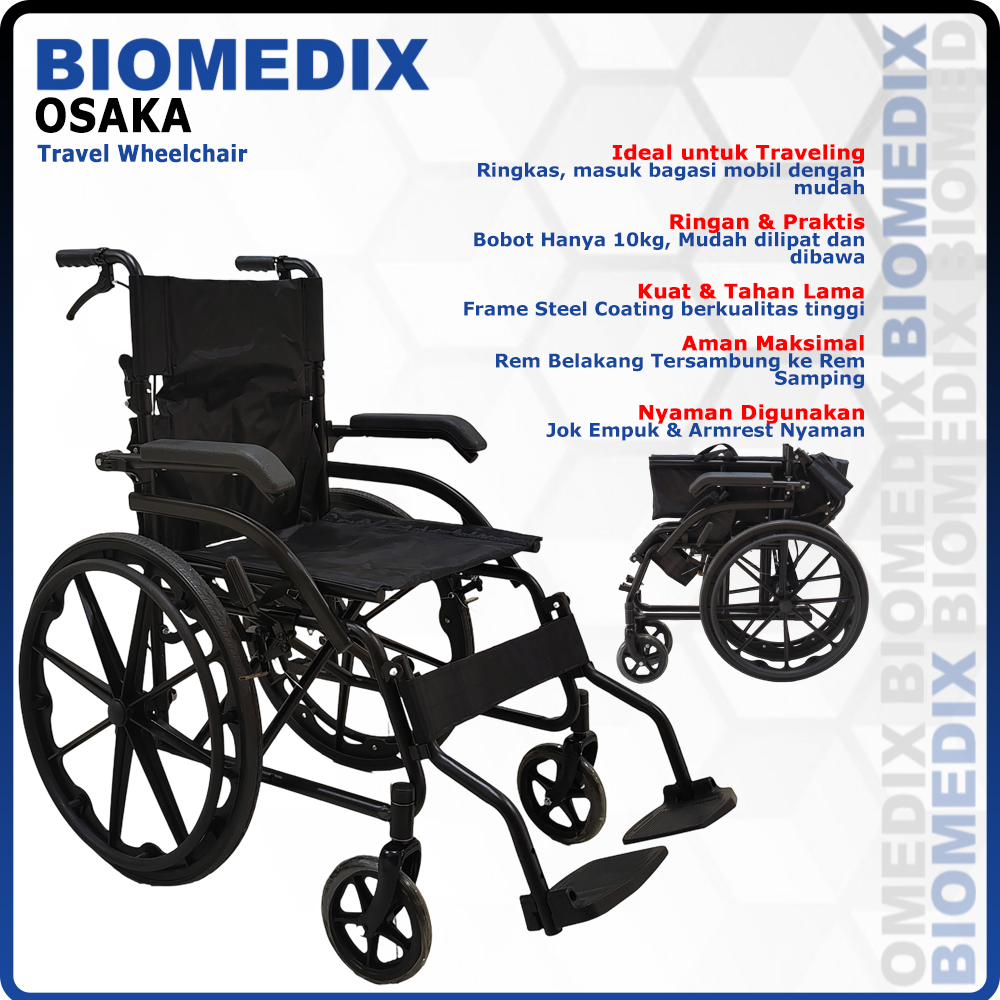 Kursi Roda Stainless Steel BIOMEDIX Osaka Kursi Roda Kuat & Awet Traveling Ringan Lipat Anti Karat