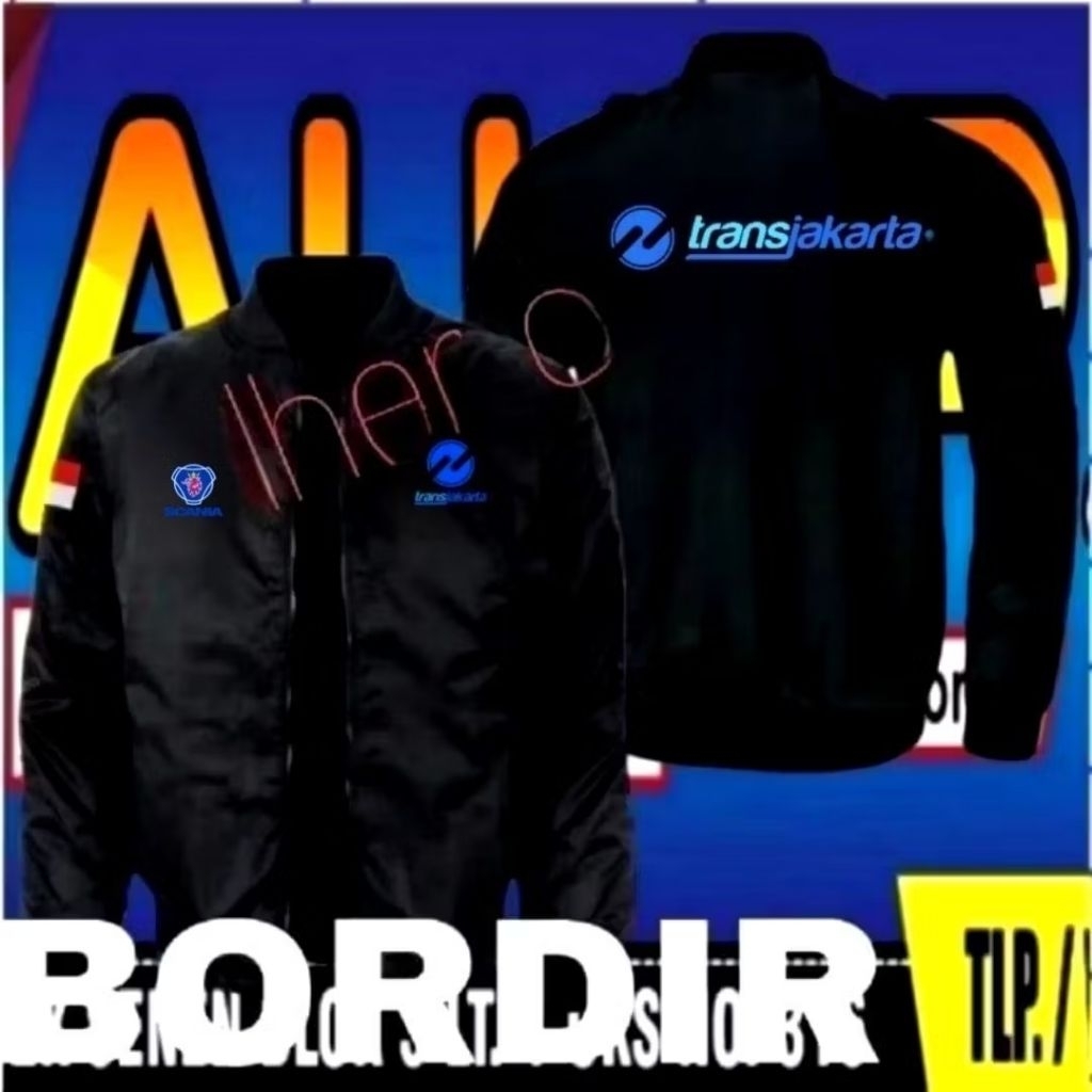 Jaket bordir Transjakarta jaket Transjakarta jaket bomber Scania jaket Transjakarta jaket bomber Tra