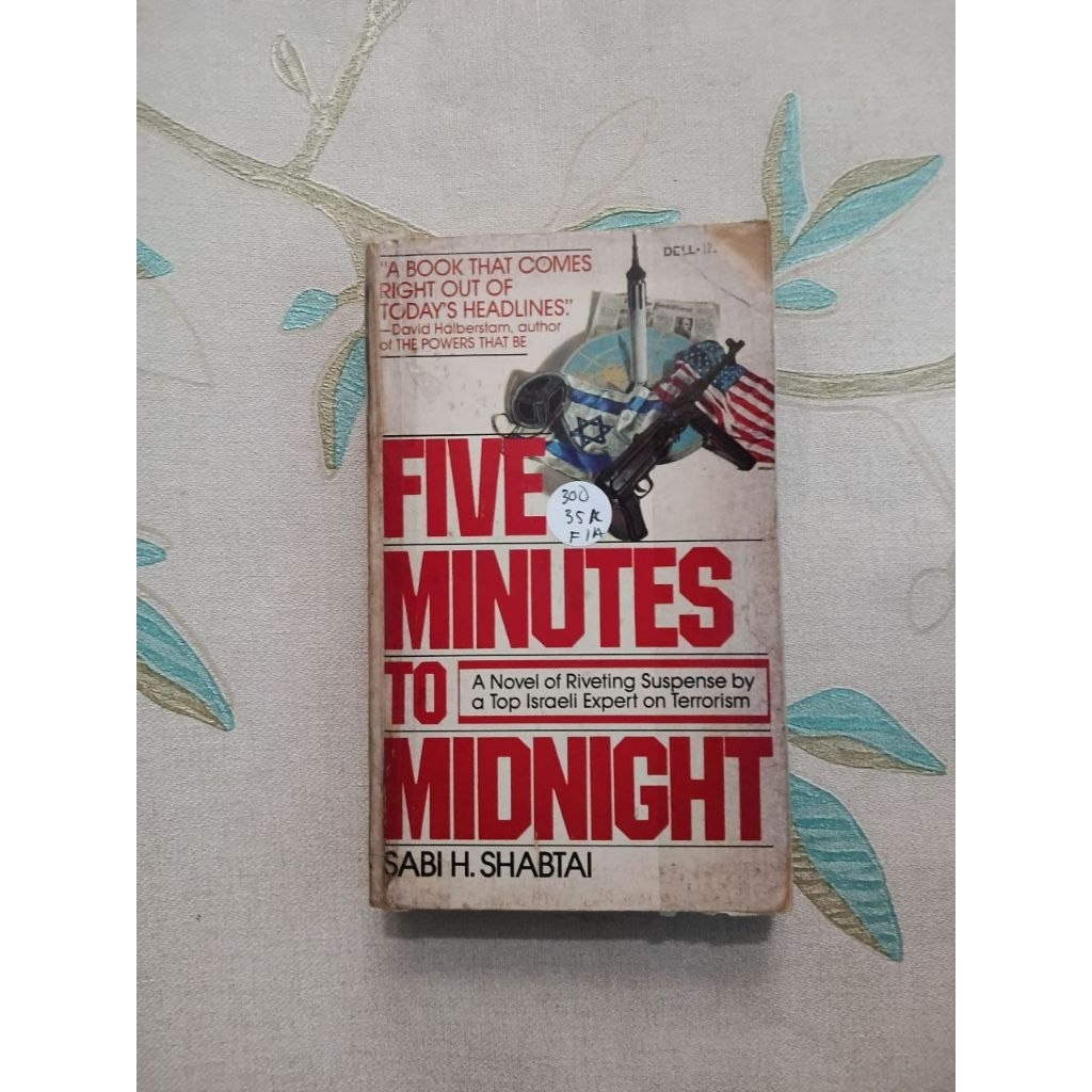 Five Minutes To Midnight by Sabi H. Shabtai