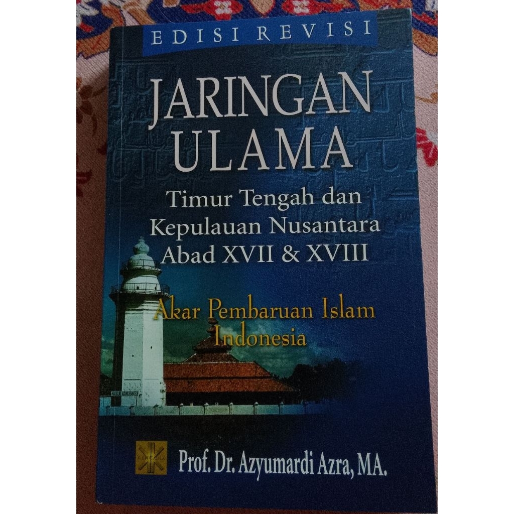 Jaringan Ulama Timur Tengah dan Kepulauan Nusantara