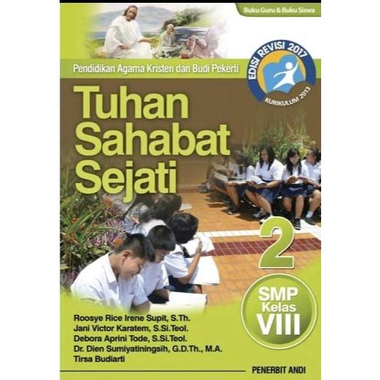 LivingHope - Tuhan Sahabat Sejati 2: Pendidikan Agama Kristen Dan Budi Pekerti, SMP Kelas VIII