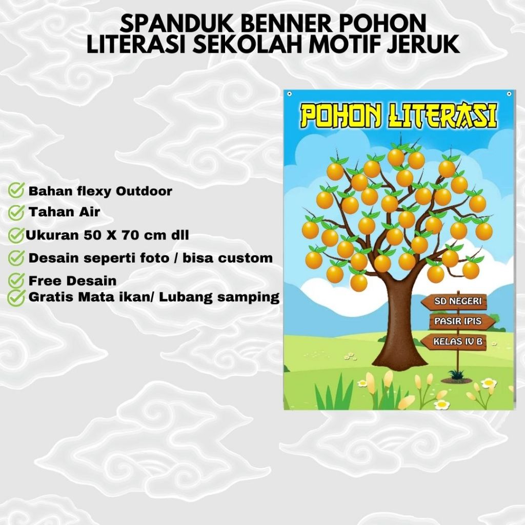 SPANDUK BENNER/MMT POHON LITERASI SEKOLAH MOTIF JERUK ECOGREEN