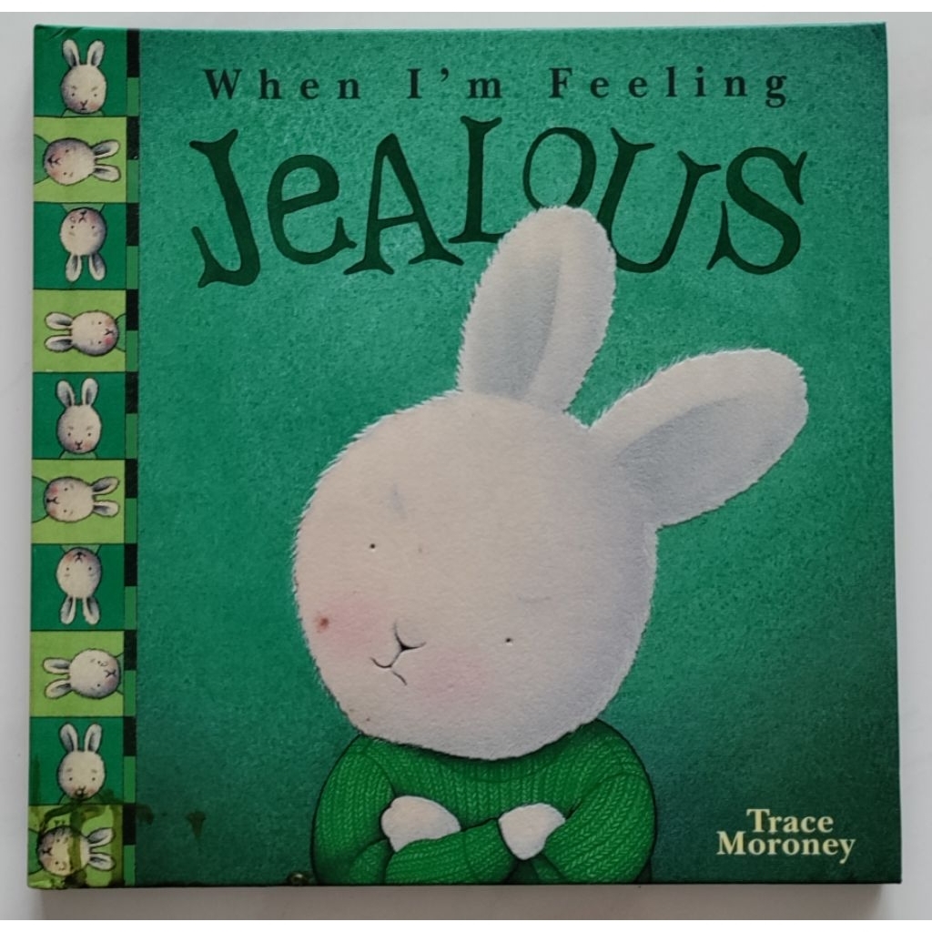 When I'm Feeling Jealous - Book by Trace Moroney
