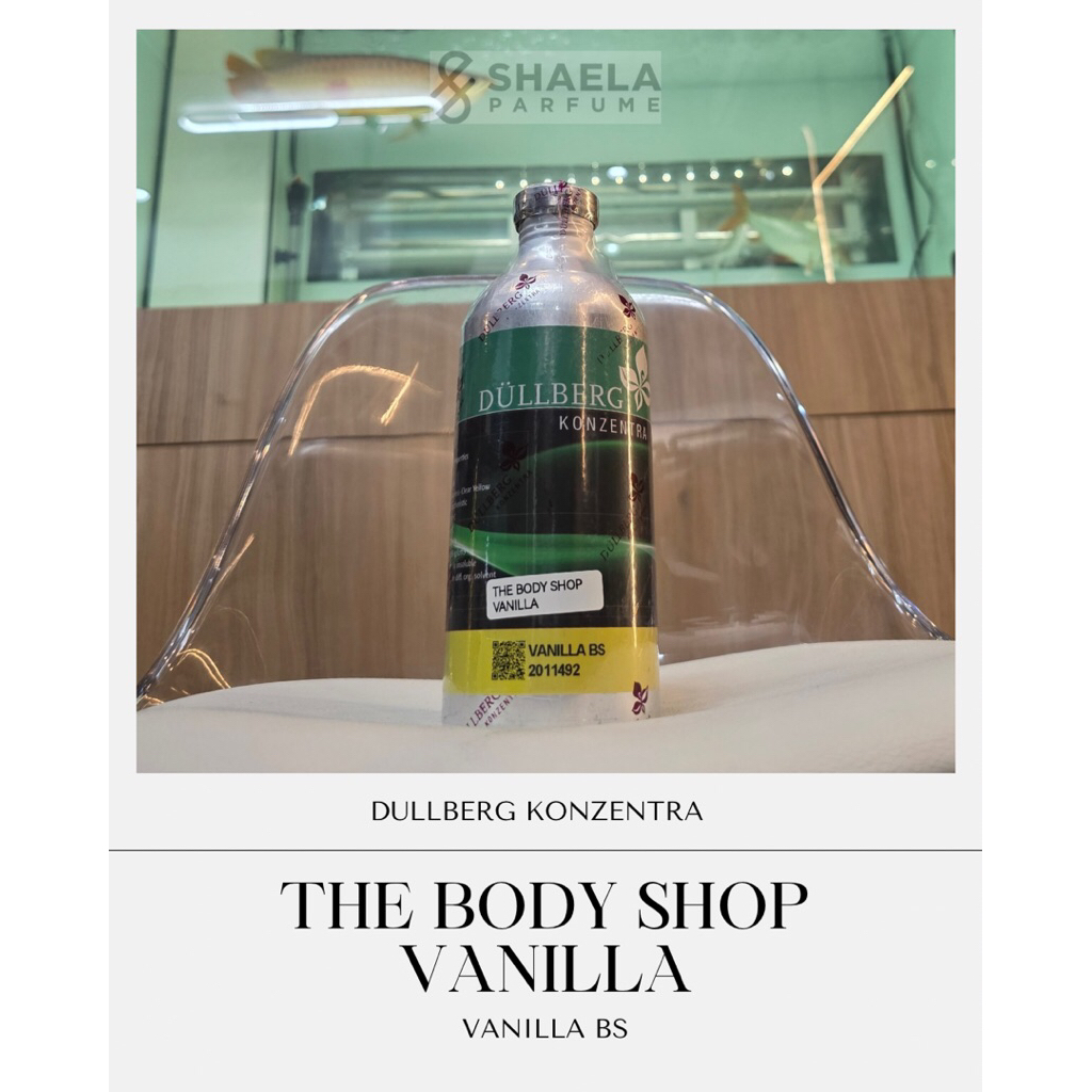 Bibit Parfum Dullberg The Body Shop Vanilla Segel Original