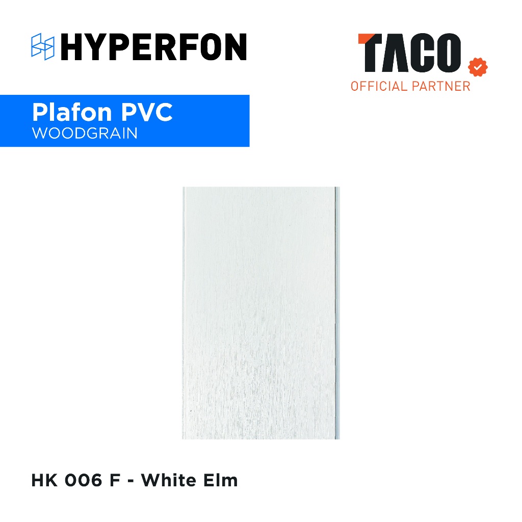 Hyperfon Plafon PVC TACO Serat Kayu Doff Tebal 8mm Panjang 4 Meter - HK 006 White Elm
