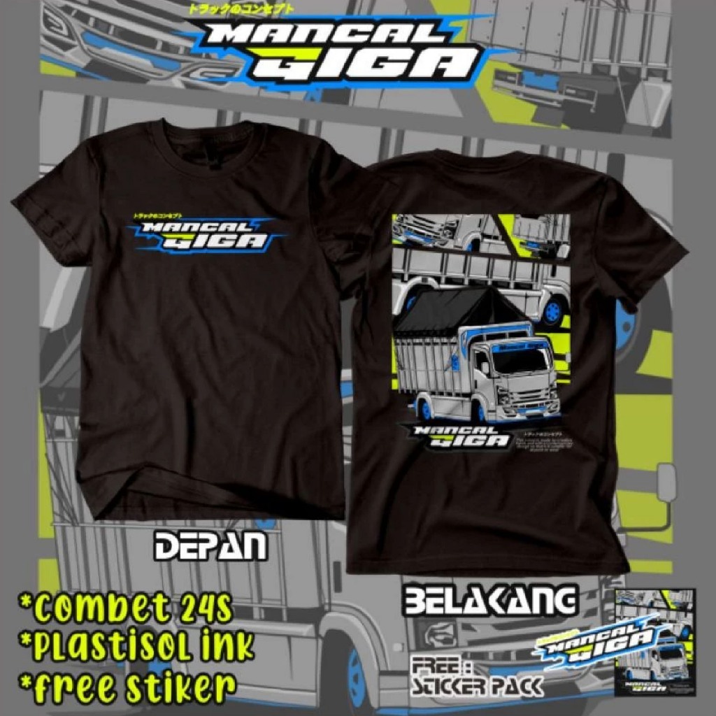 KAOS TRUCK MANCAL GIGA ORIGINAL || KAOS TRUCK FREE STIKER || KAOS TRUCK MURAH