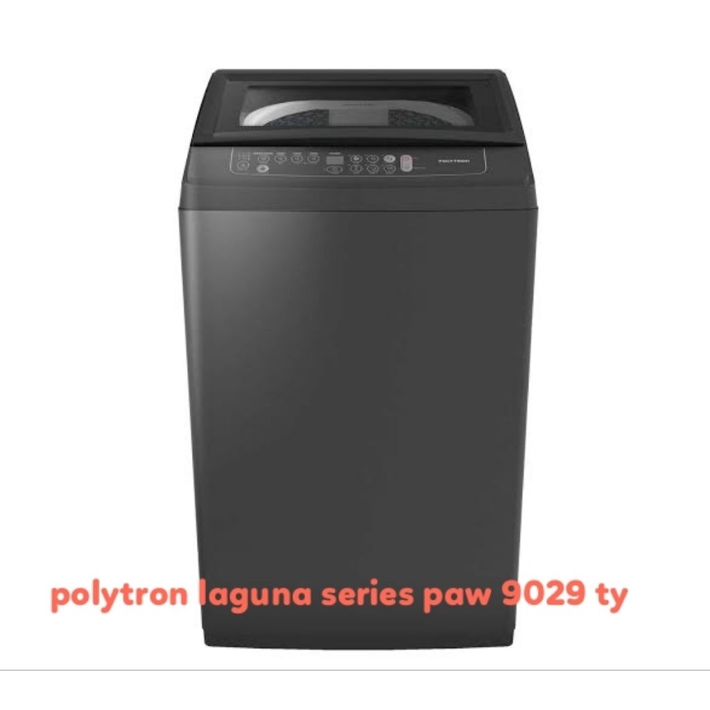 Mesin cuci 1 tabung 9 kg polytron laguna series hijab mesin cuci polytron paw 9029ty