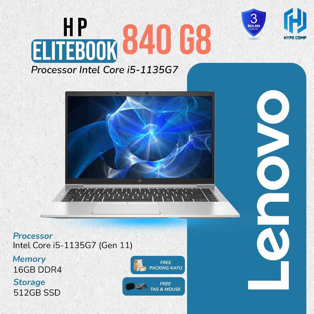 Laptop HP Elitebook 840 G8 Intel Core i5 Gen 11 RAM 16GB SSD 512GB/1TB Intel Iris(R) Xe Bergaransi