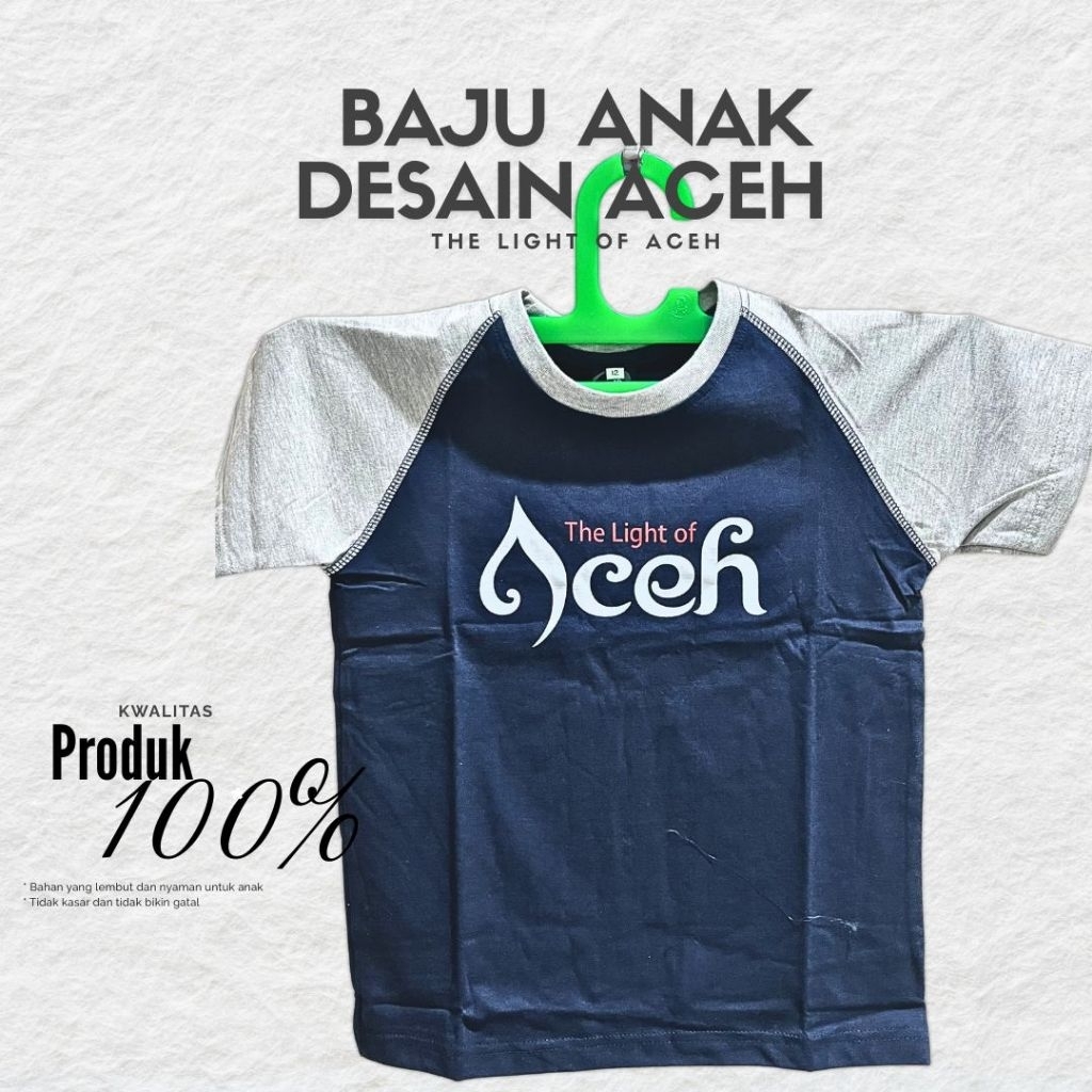 KAOS ANAK MOTIF KHAS ACEH | The Light of Aceh