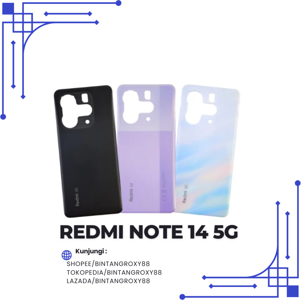 BACKDOOR - BACK CASING COMPATIBLE UNTUK X1AOMI R3DMI NOTE 14 5G TUTUP BELAKANG BACK DOOR