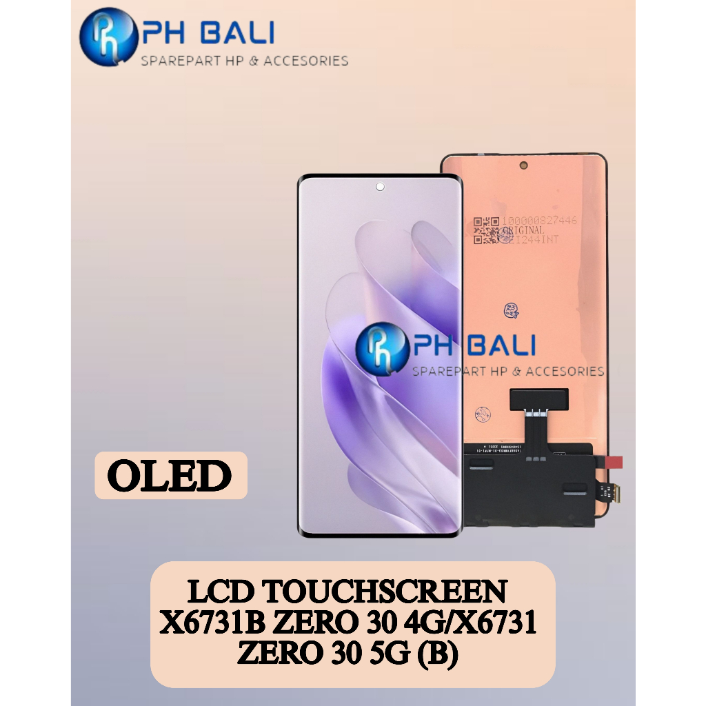 PH BALI _ Lcd X6731B / ZERO 30 4G / X6731 / ZERO 30 5G & Touchscreen