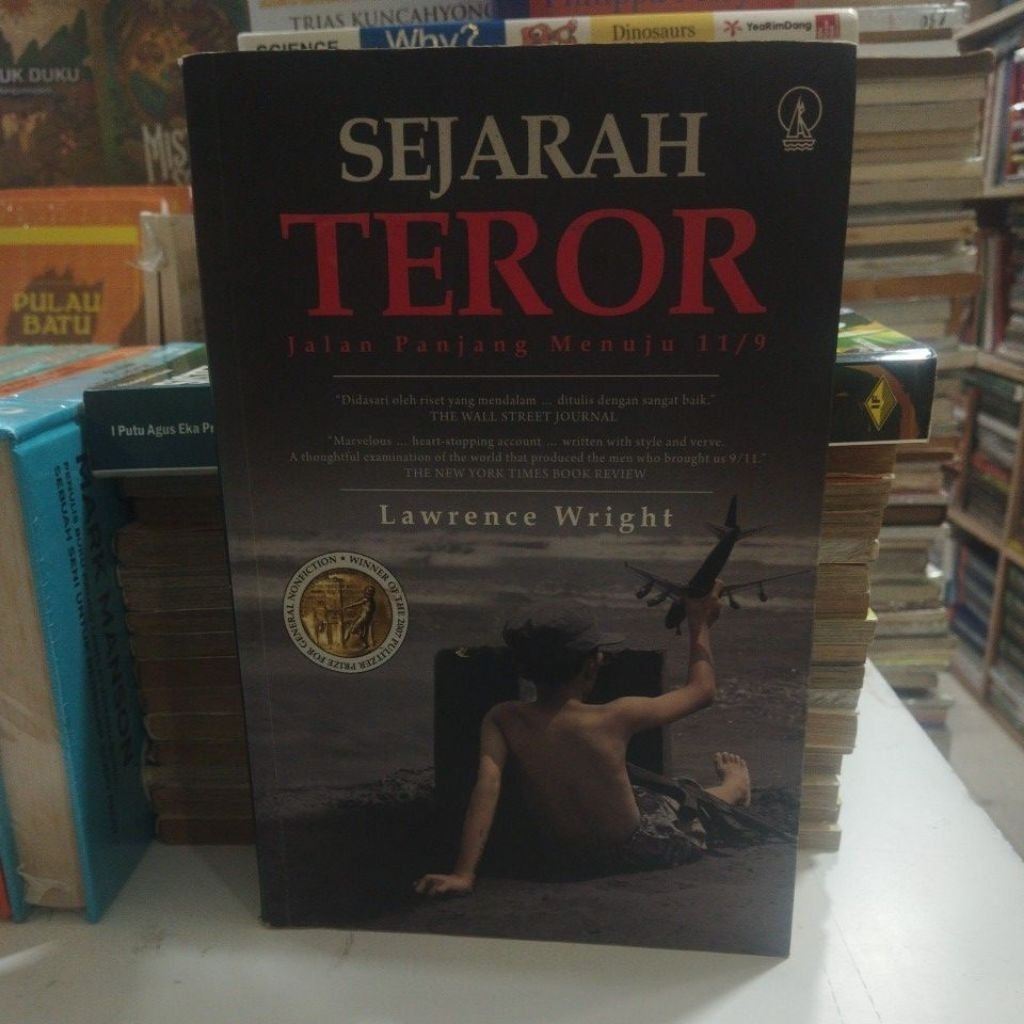 Asli Bekas - Sejarah Teror Jalan Panjang Menuju 11/9 By Lawrence Wright