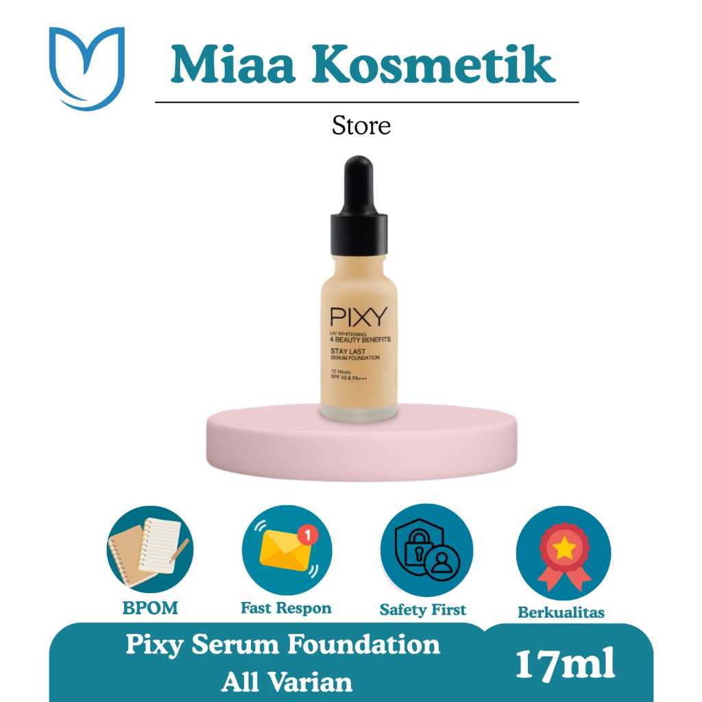Pixy Stay Last Serum Foundation 4 Beauty Benefits SPF 50-Wajah Cerah & Tahan 12 Jam, SPF 50!