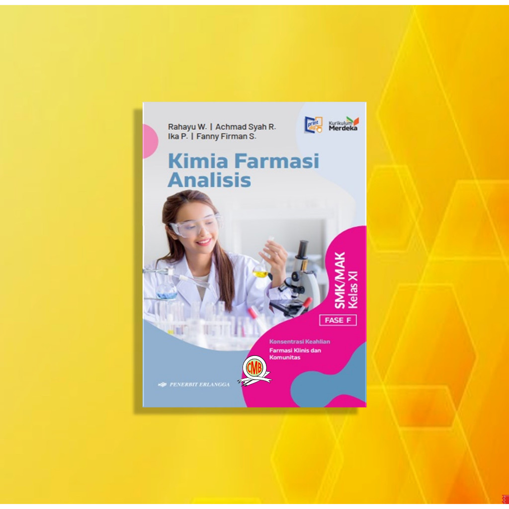 [Penerbit Erlangga] BUKU KIMIA FARMASI ANALISIS KELAS 11 SMK KURIKULUM MERDEKA