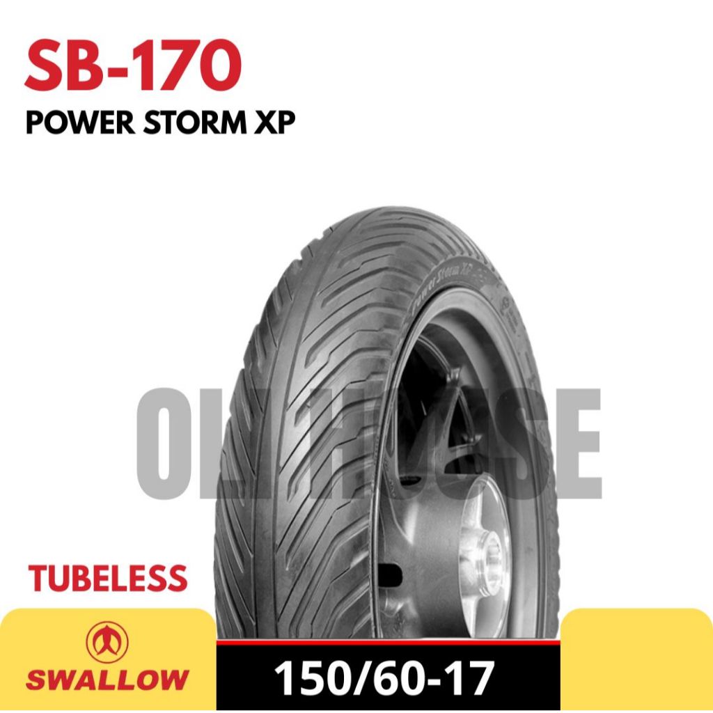 BAN LUAR MOTOR UKURAN 150/60 RING 17 SB-170 POWER STORM XP TUBELESS SWALLOW