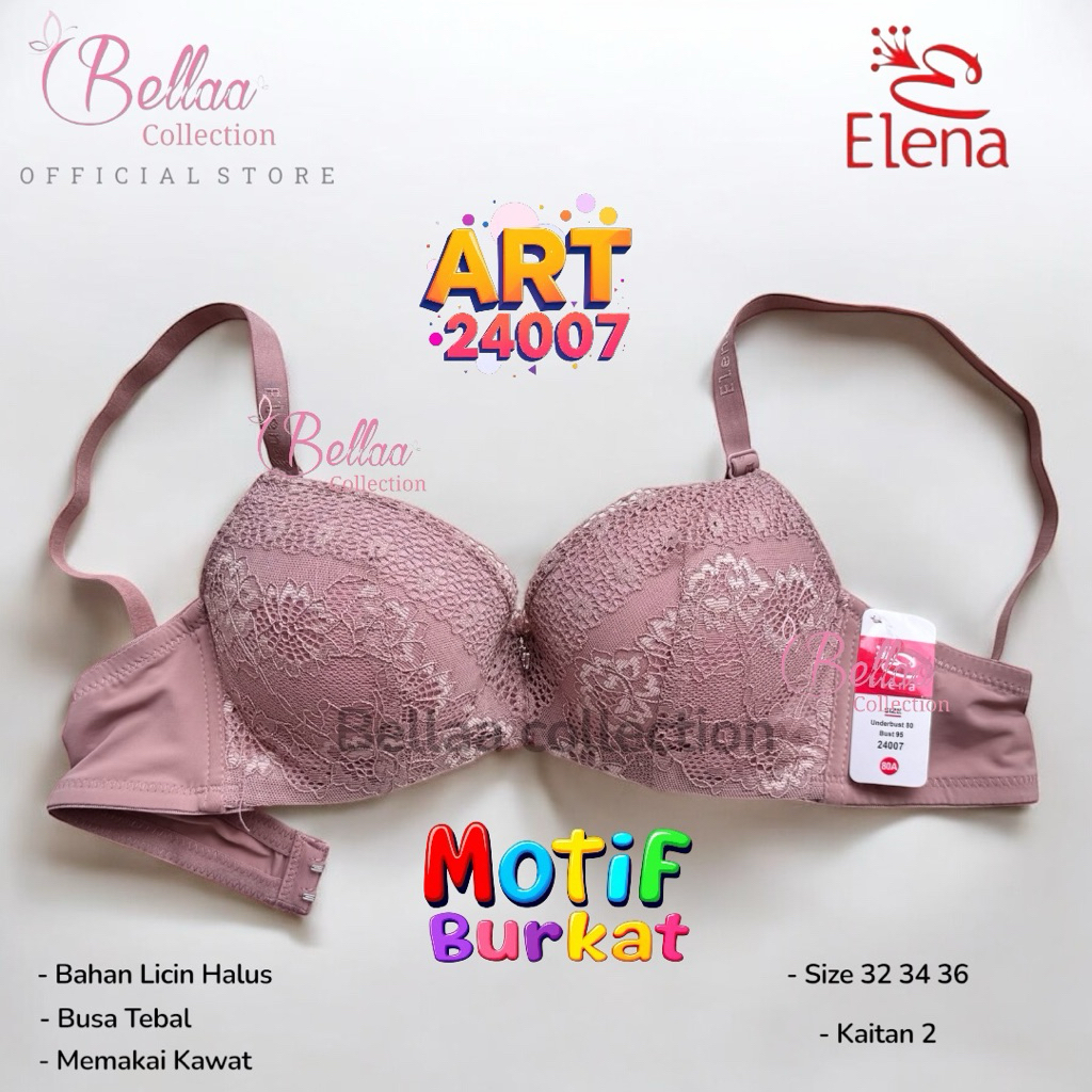 Bra Elena 24007 Busa Tebal Pakai Kawat Burkat Cantik Bahan Licin Halus Adem Setengah Cup Kaitan 2