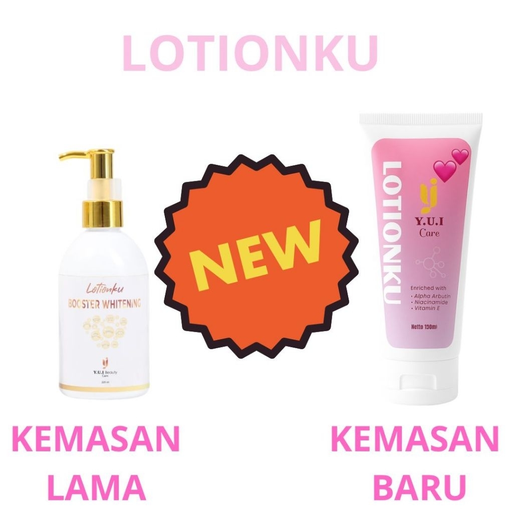 LOTIONKU BOOSTER WHITENING BY YUI BEAUTY BODY LOTION MENCERAHKAN Pencerah Tubuh Hand Ketiak