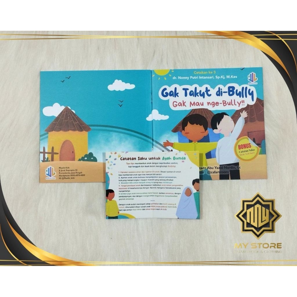Buku Anak "Gak Takut Di-Bully, Gak Mau Nge-Bully"