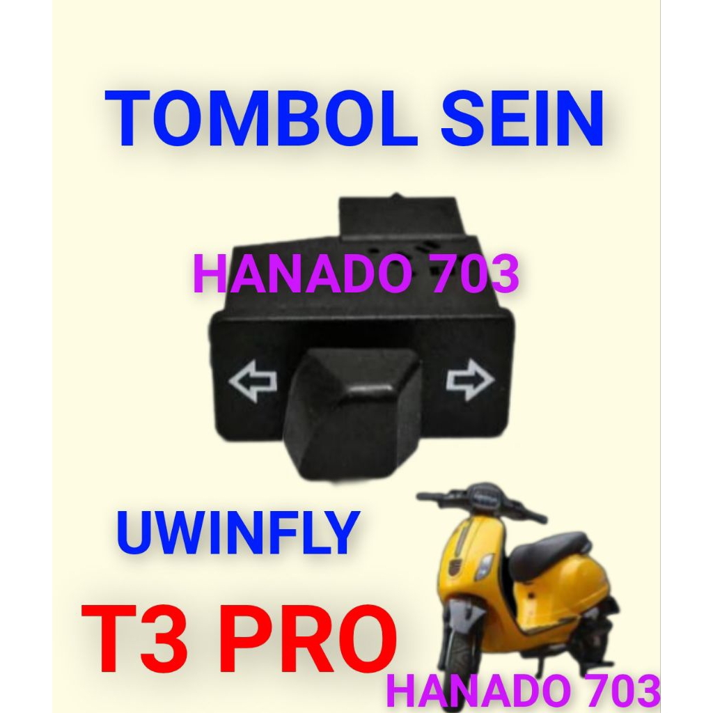 tombol sein uwinfly T3 PRO switch saklar reting motor listrik uwinfly t3 pro