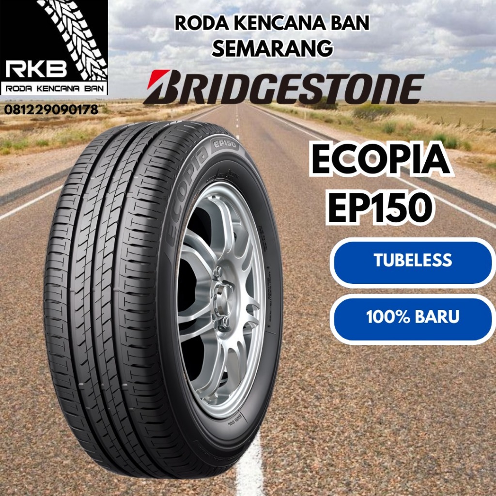 205 55 R17 - Ban Mobil Bridgestone Ecopia 150 205/55 R17