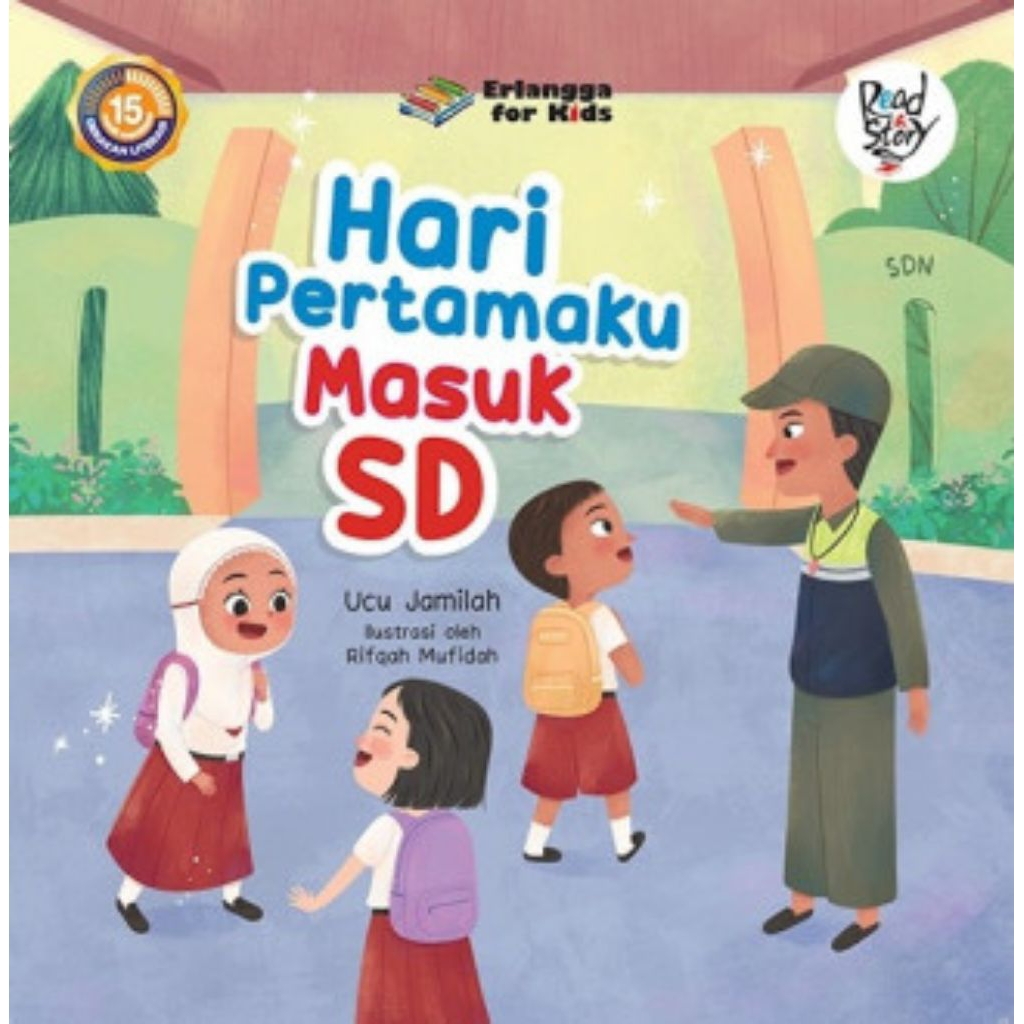 Buku Anak Hari Pertamaku Masuk SD Erlangga For Kids
