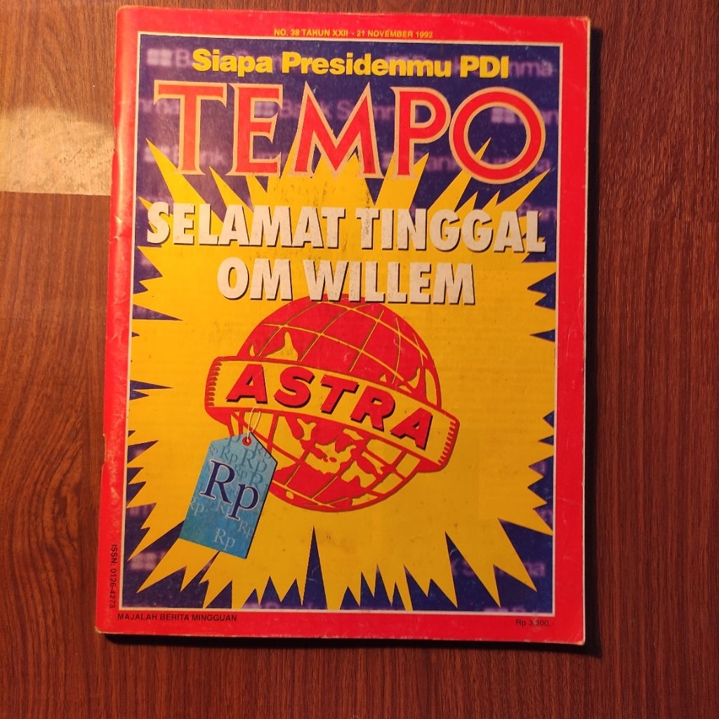 Majalah Tempo 21 November 1992 Siapa Presidenmu PDI, Selamat Tinggal Om Willerm Astra