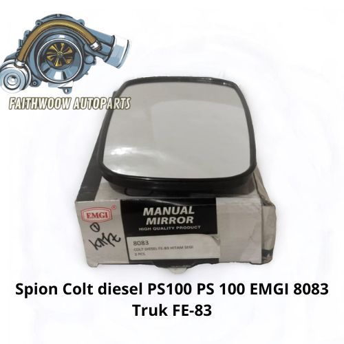 Kaca Spion Colt diesel PS100 PS 100 EMGI 8083 Truk FE-83 Spion Mirror Mitsubishi PS-100 / Colt Diese
