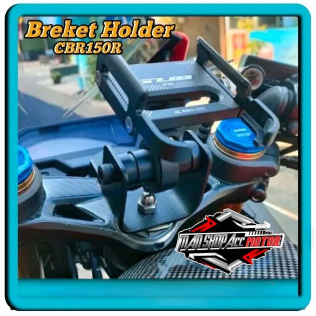 Breket Holder Hp CBR 150R Facelift,GSX, ZX25R, CBR 250R,NINJA 250 L MONO, CBR LOKAL
