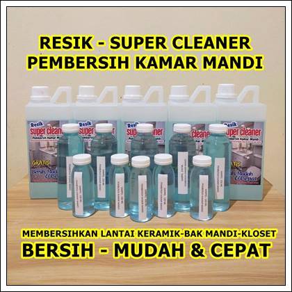 Pembersih Kamar Mandi - Resik Super Cleaner