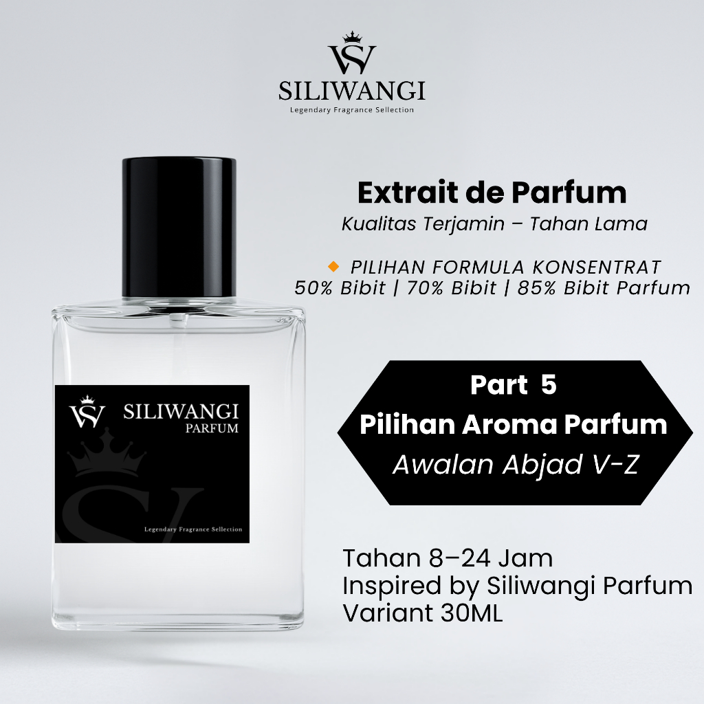 Parfum Pria dan Wanita Wangi Tahan Lama 30ML Inspired By Siliwangi Parfum Part 5