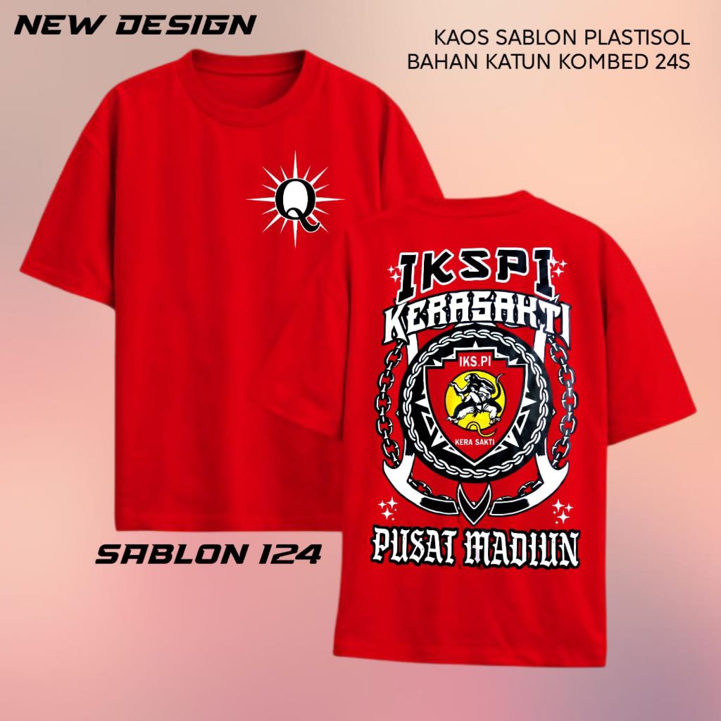 kaos iks pi kera sakti,kaos sablon iks pi kera sakti,sablon plastisol 124