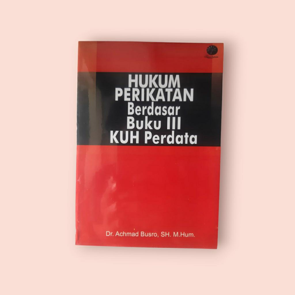 buku hukum perikatan berdasar buku III KUH perdata