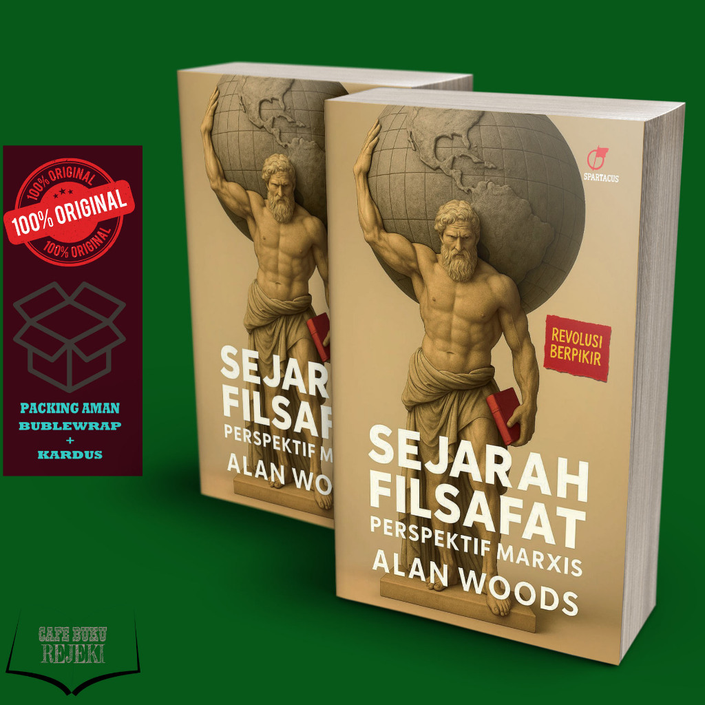 Buku Sejarah Filsafat Perspektif Marxis - Alan Woods (Dijamin Original)