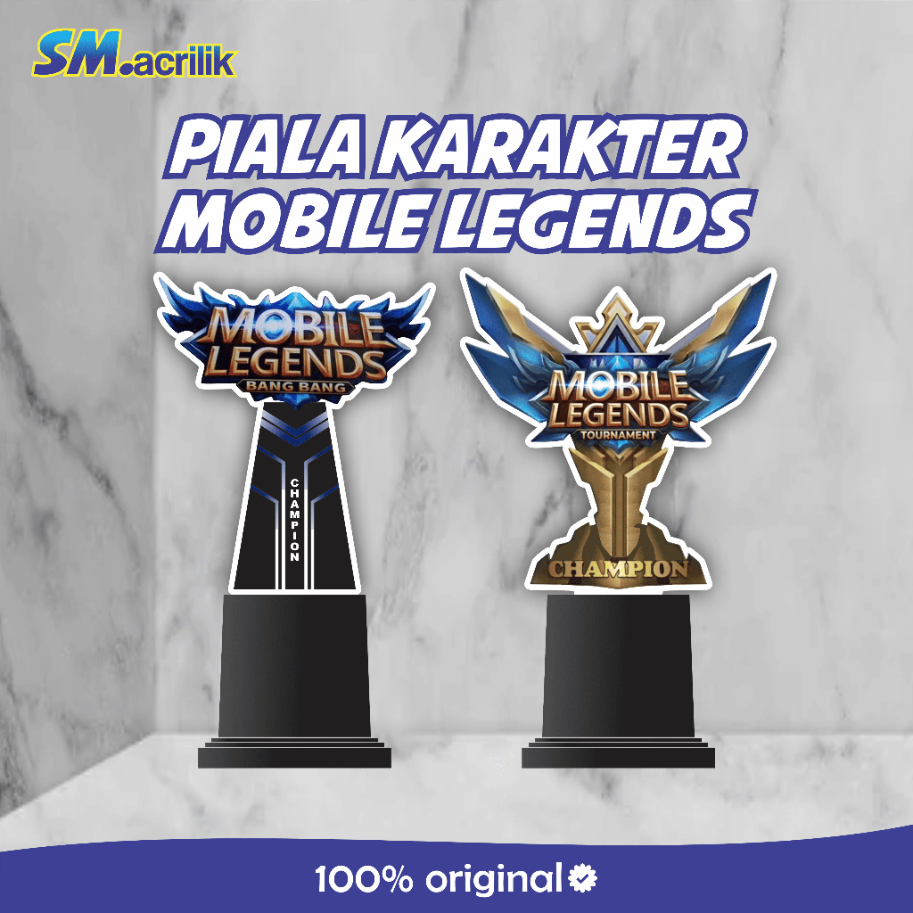 PIALA MOBILE LEGENDS Model 1 | PIALA AKRILIK MODEL MOBILE LEGEND | PIALA GAME ONLINE