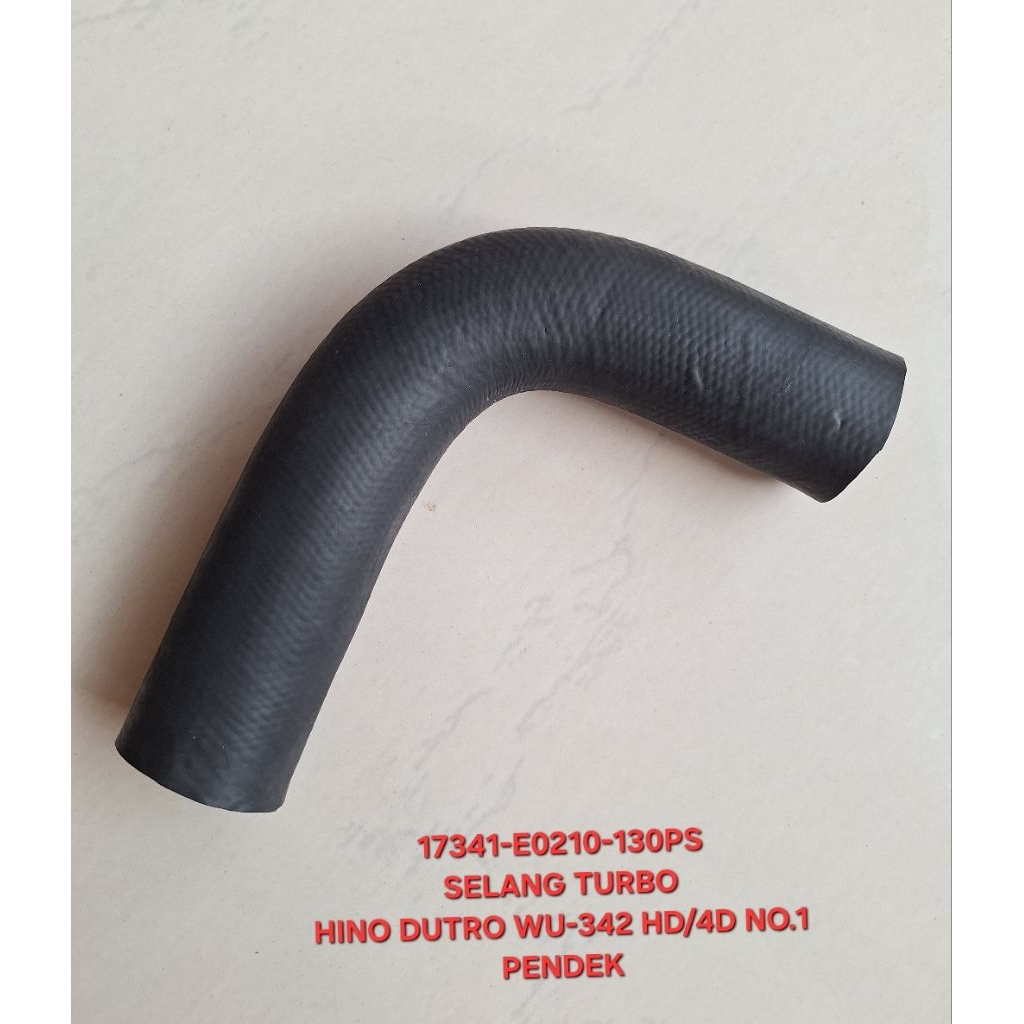 SELANG TURBO AIR HOSE UNTUK MOBIL HINO DUTRO WU-342 HD/4D NO 1 PENDEK (ID:45MM,,OD:56MM) PANJANG:25C