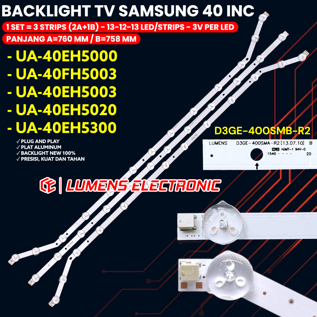 BACKLIGHT TV SAMSUNG 40 INCH UA40FH5003 UA40EH5000 UA40EH5003 UA40EH5020 UA40EH5300 LAMPU BL LED 40E