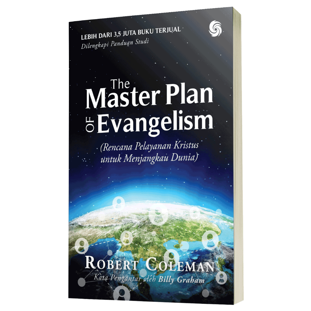 The Master Plan of Evangelism (Rahasia Agung Penginjilan) - Buku Rohani Kristen