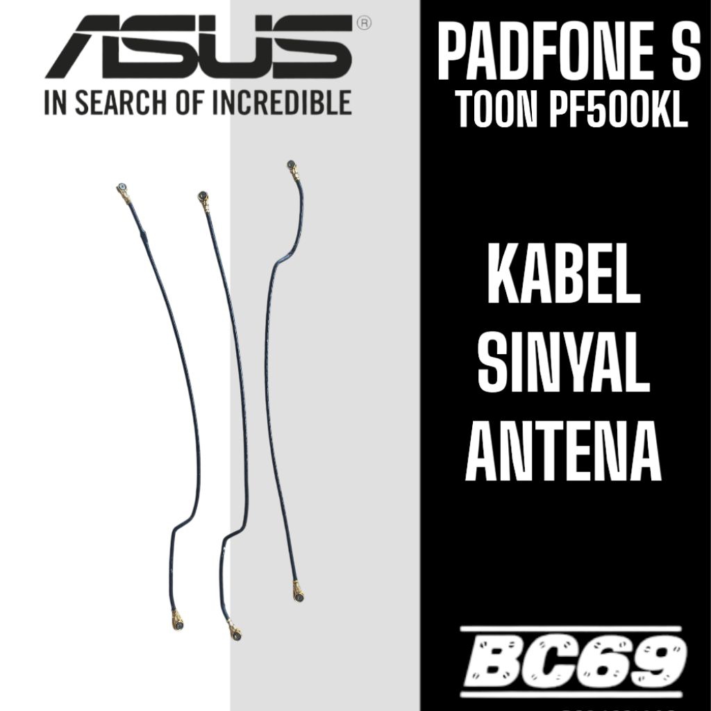 Kabel Sinyal Antena Asus Padfone S T00N PF500KL